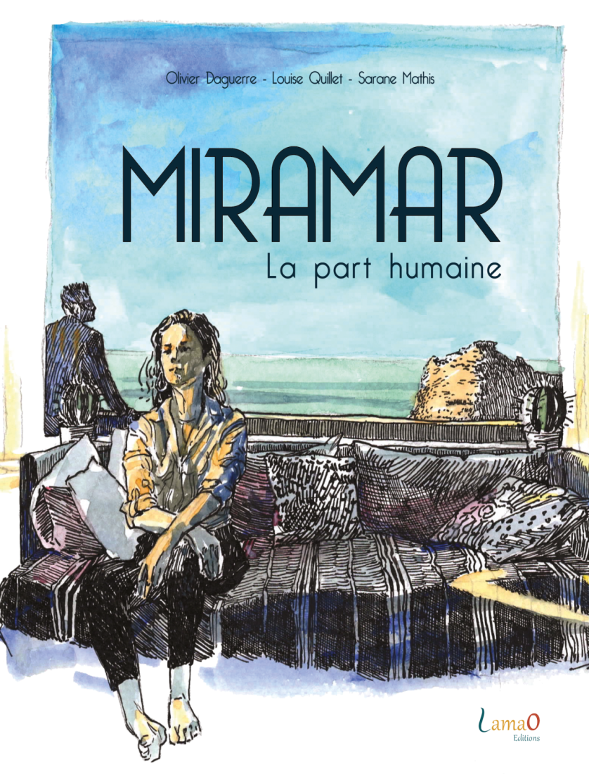 Miramar - La part humaine