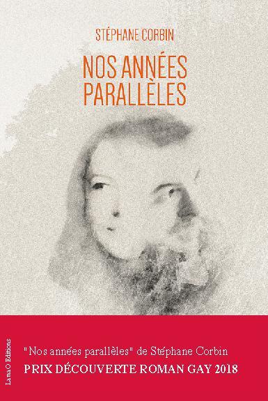 Nos années parallèles