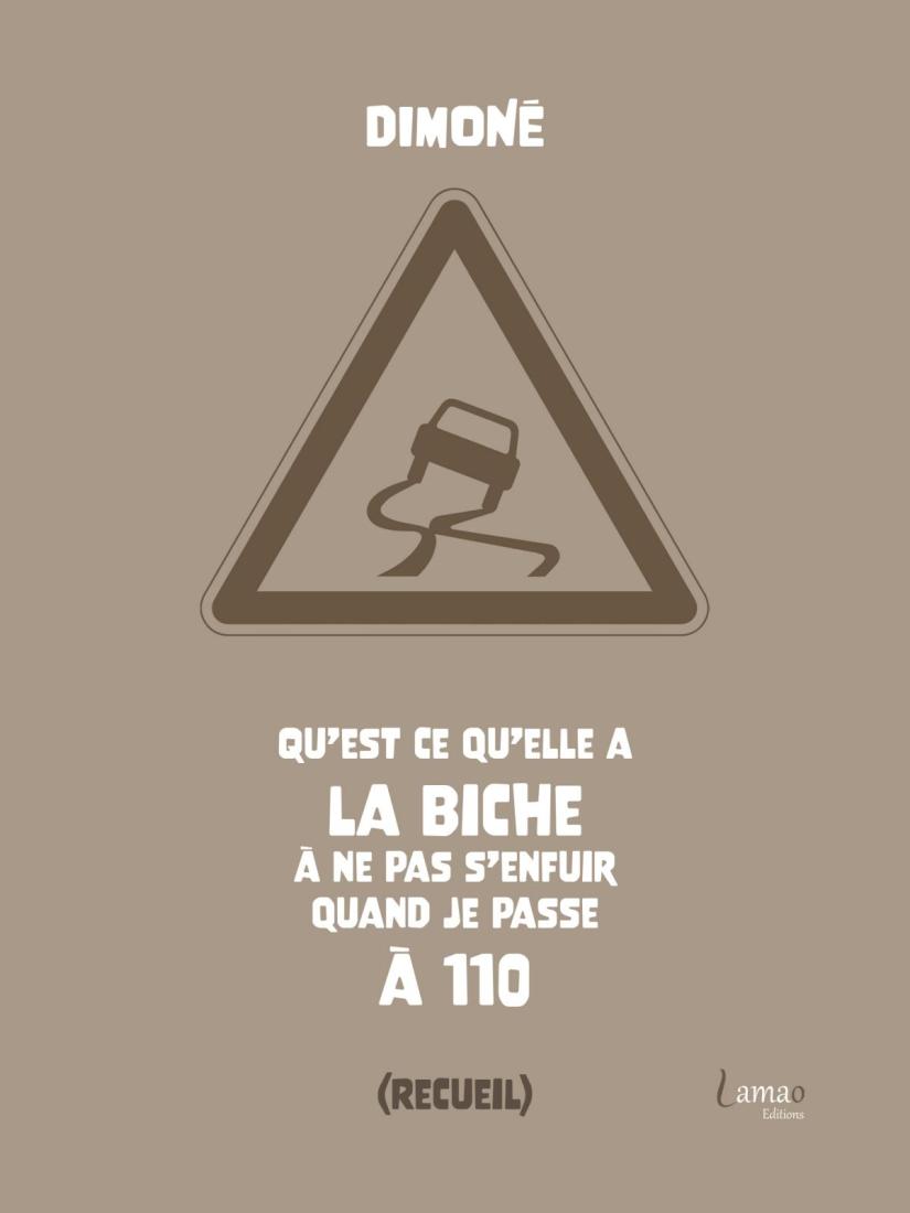 Qu'est ce qu'elle a la biche à ne pas s'enfuir quand je passe à 110